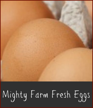 Mighty Farm Fresh Eggs