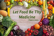 Food as Medicine Series